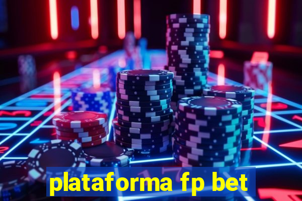 plataforma fp bet